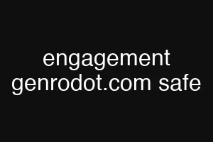 engagement genrodot.com safe