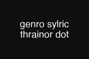 genro sylric thrainor dot